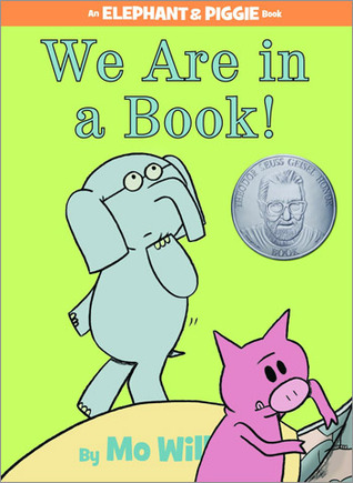 An elephant piggie book. We are in a book! By Mo Will